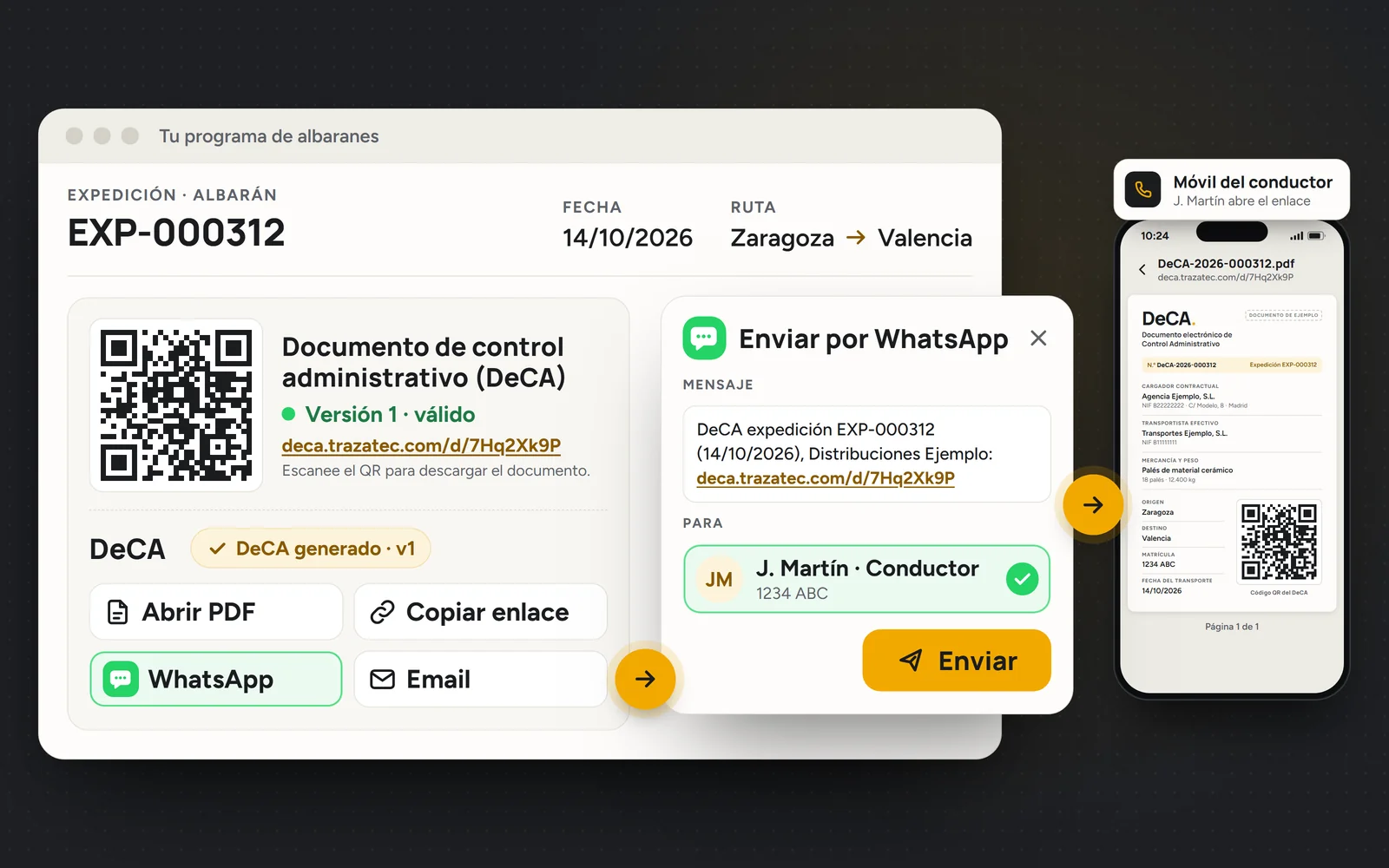 Albarán con el DeCA generado y su QR, envío por WhatsApp a J. Martín con el mensaje ya escrito y el DeCA abierto en su móvil.